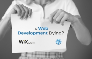 Is Web Development Dying? Here is the complete Answer Is Web Development Dying? Here is the complete Answer
